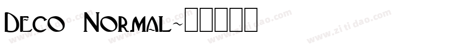 Deco Normal字体转换
